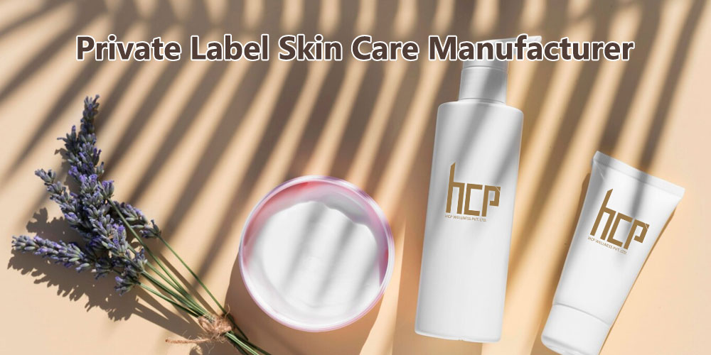 Private Label Skin Care Manufacturer